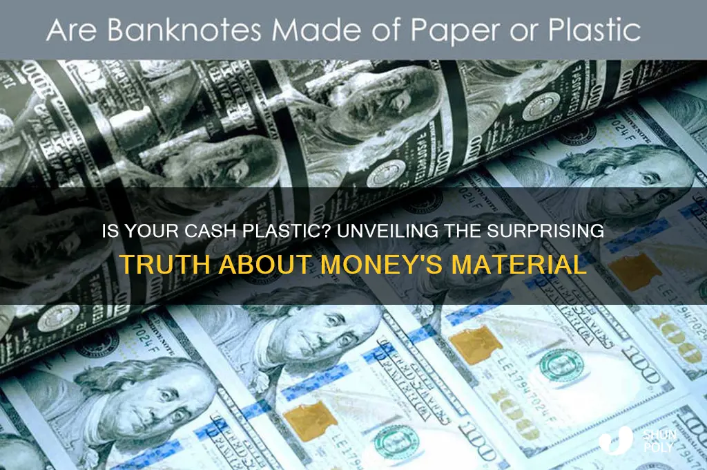 is money made out of plastic