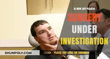 Is New Life Plastic Surgery Under Investigation? What You Need to Know