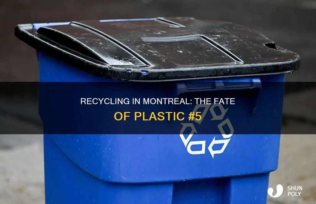is number 5 plastic recyclable in montreal