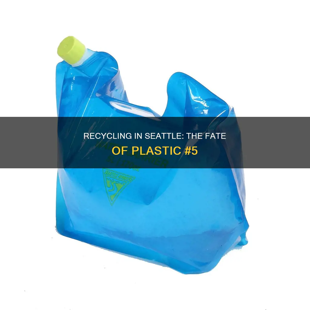 is number 5 plastic recyclable in seattle