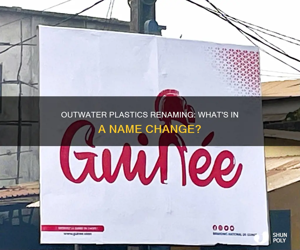 is outwater plastics changing their name