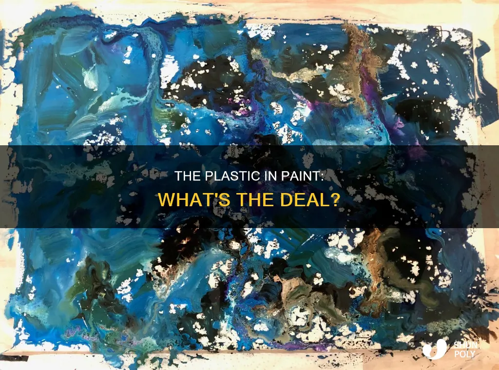 is paint made of plastic