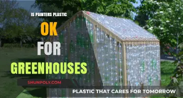 Painter's Plastic for Greenhouses: Effective or Not?