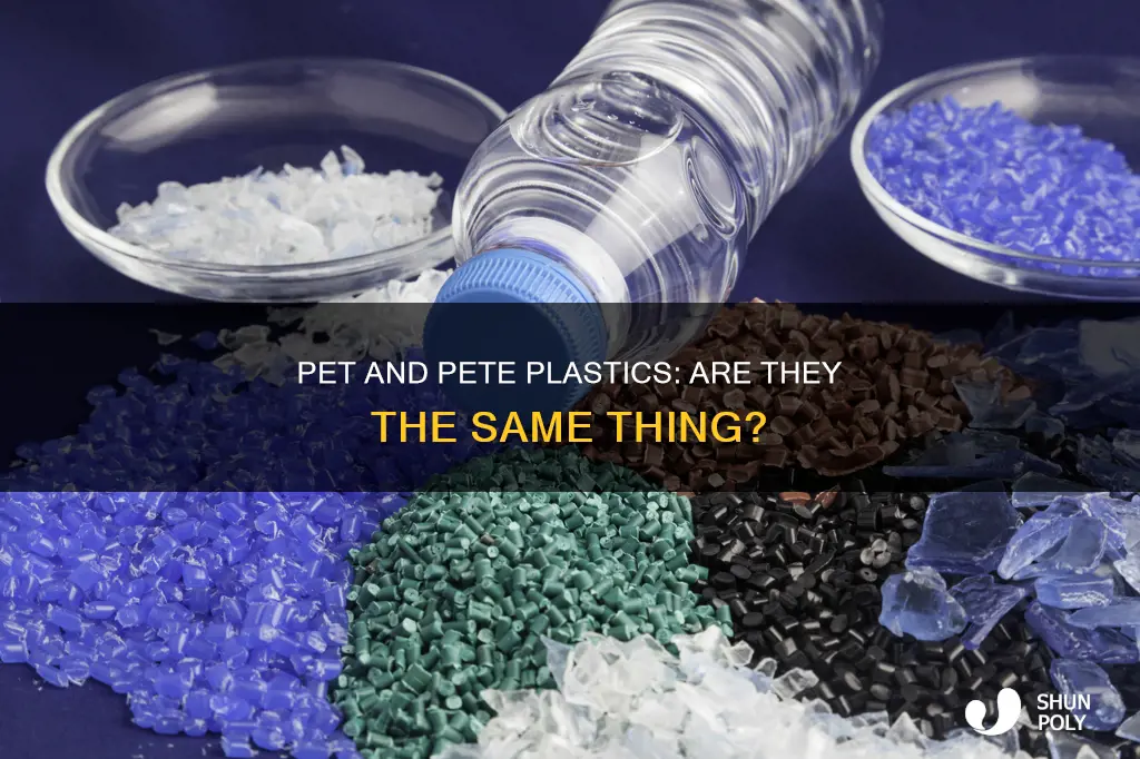 is pet and pete plastic the same