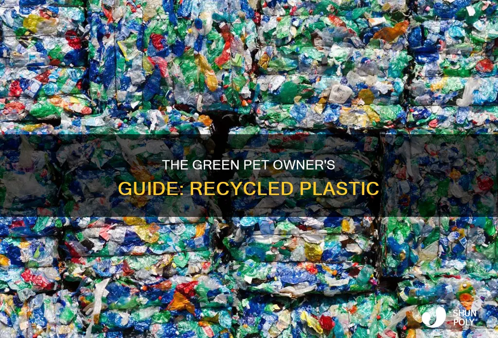 is pet recycled plastic