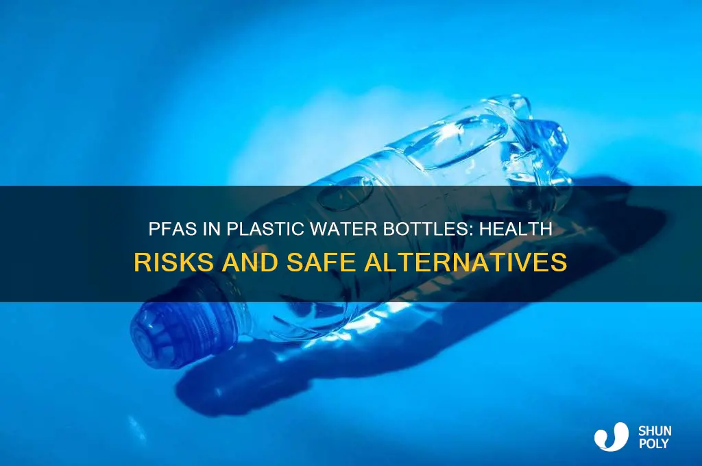 is pfas in plastic water bottles