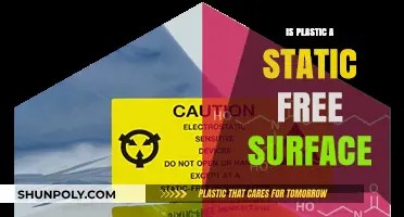 Plastic Surfaces: Static-Free or Not?