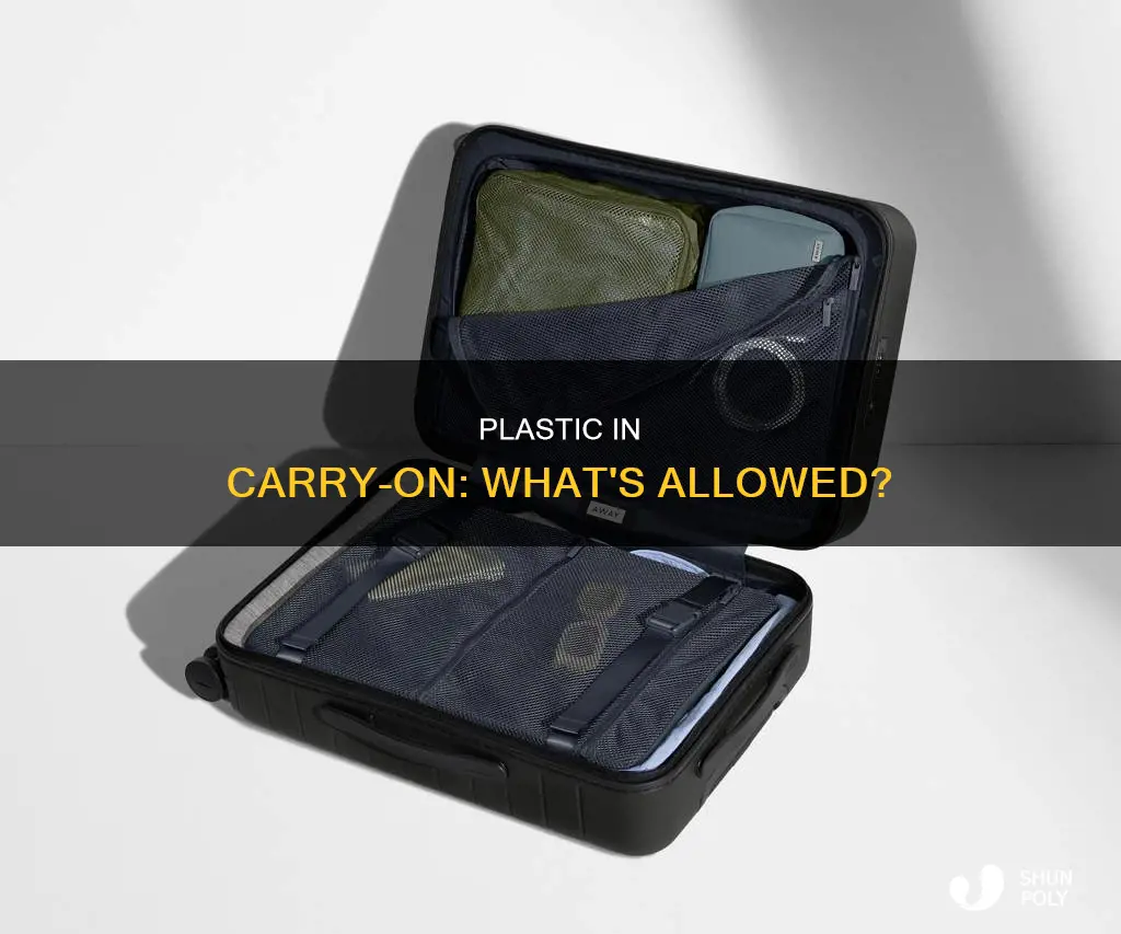 is plastic allowed in carry-on baggage