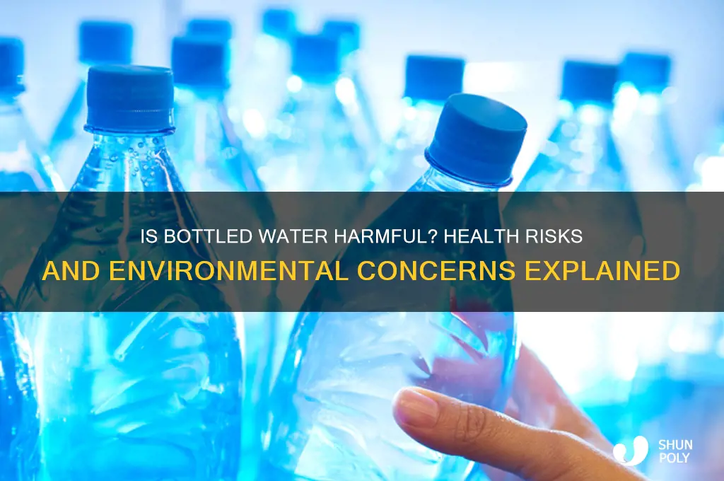 is plastic bottle water bad for you