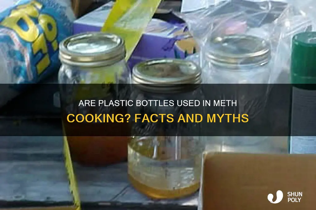 is plastic bottles used to cook meth