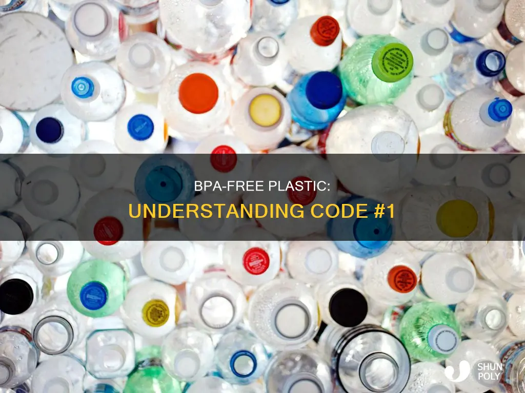 is plastic code 1 bpa free