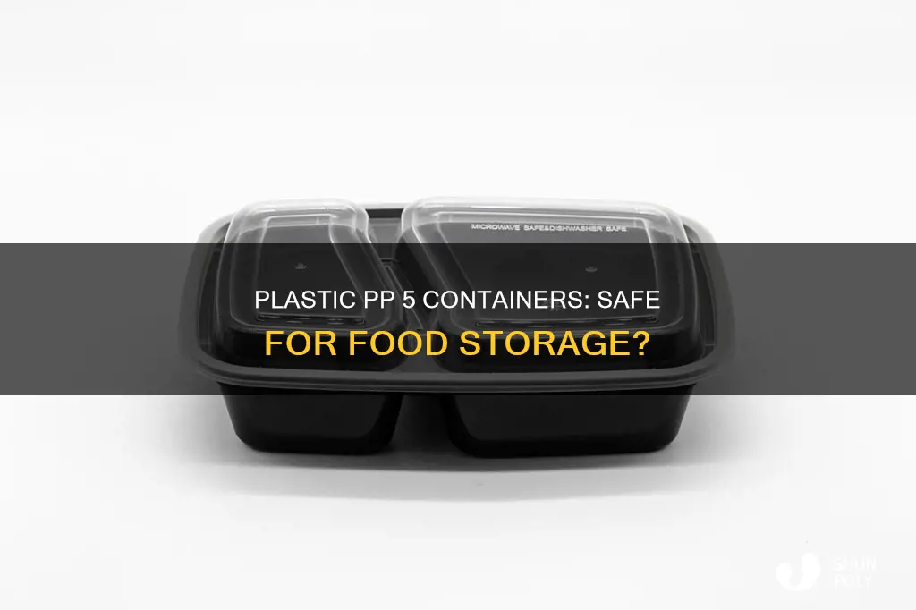 is plastic container pp 5 safe to store food