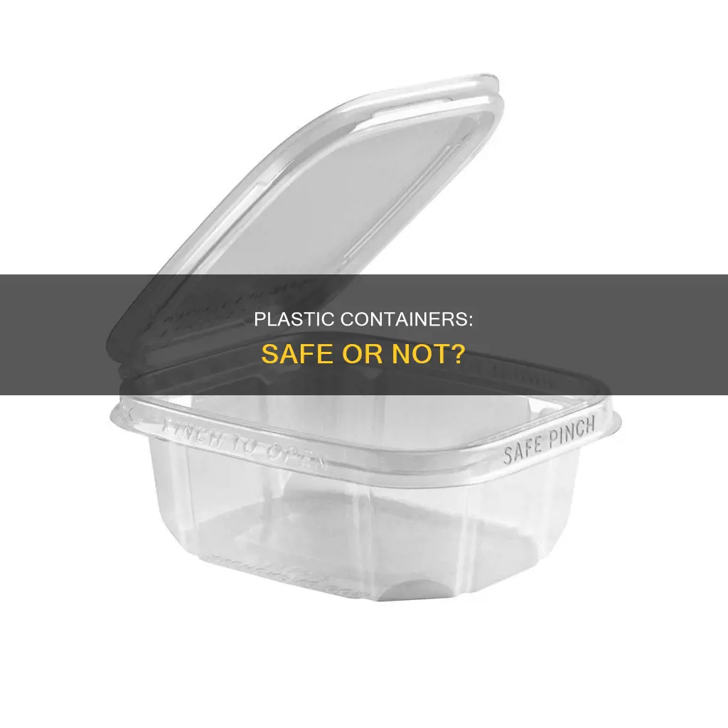 is plastic containers safe