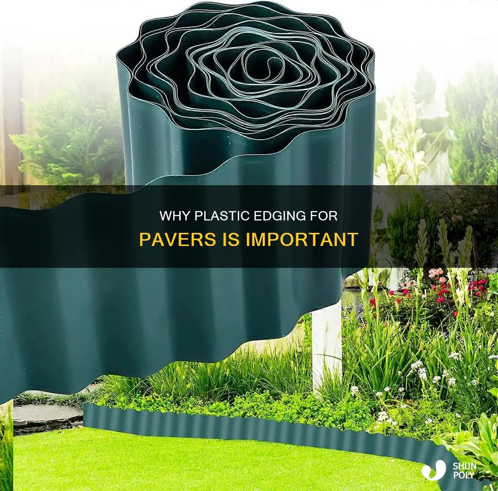 is plastic edging necessary for pavers