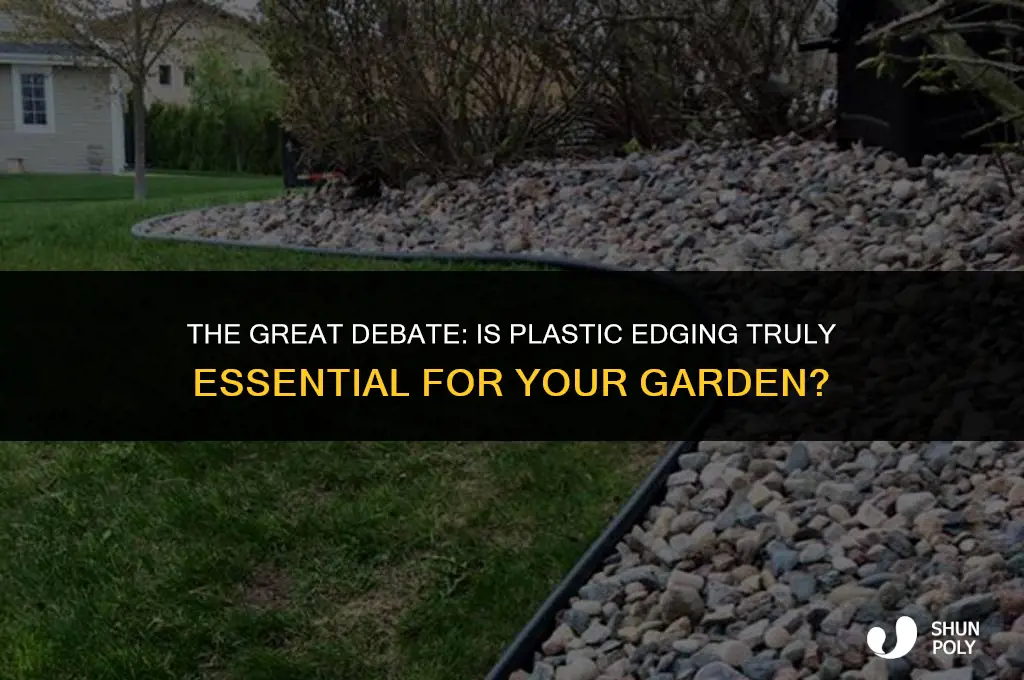 is plastic edging really necessary
