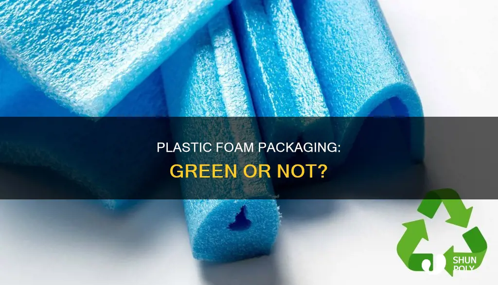 is plastic foam packaging recyclable