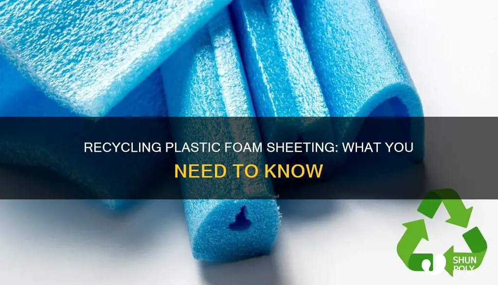is plastic foam sheeting recyclable