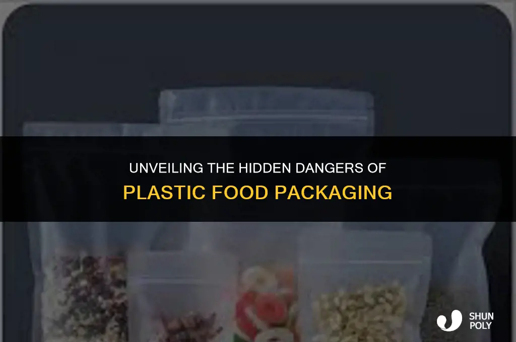 is plastic food packaging dangerous