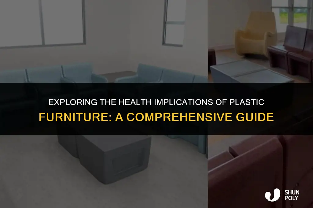 is plastic furniture healthy