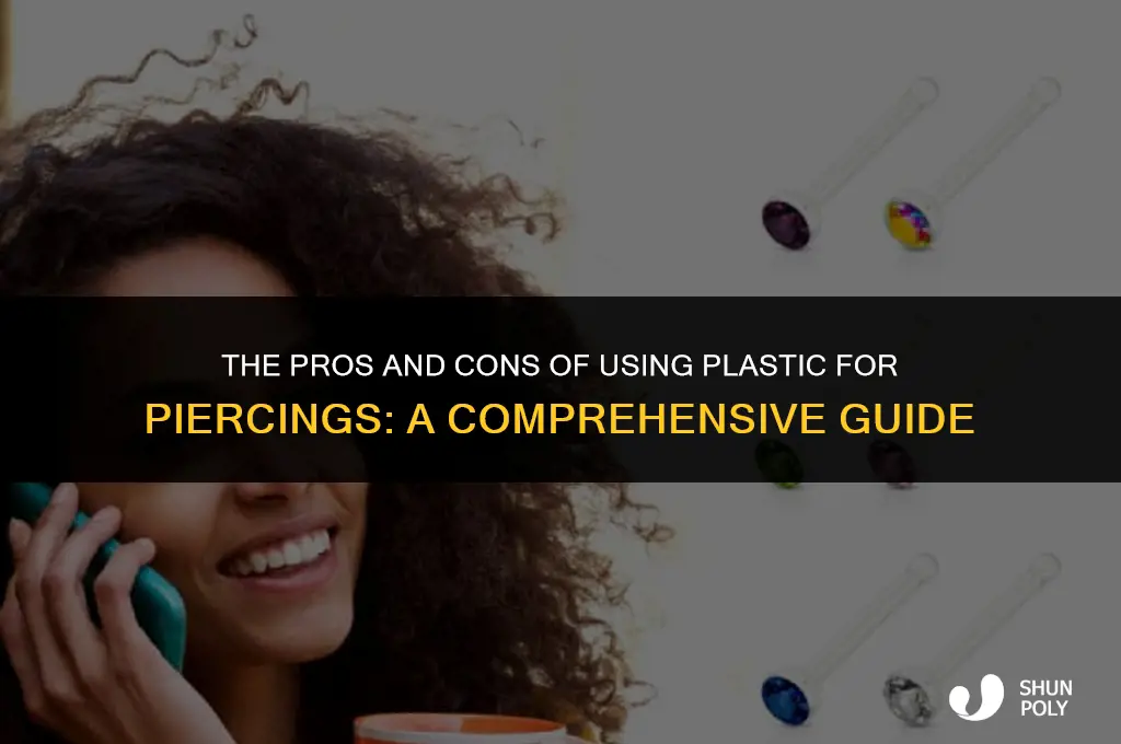 is plastic good for piercings