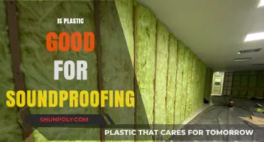 Exploring the Pros and Cons: Is Plastic Effective for Soundproofing?