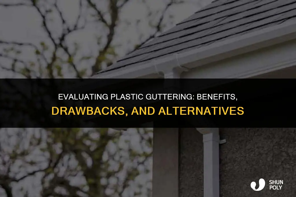 is plastic guttering any good