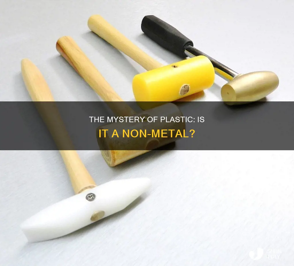 is plastic is a non metal