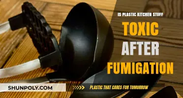 Kitchen Plastic Safety: Fumigation and Toxicity