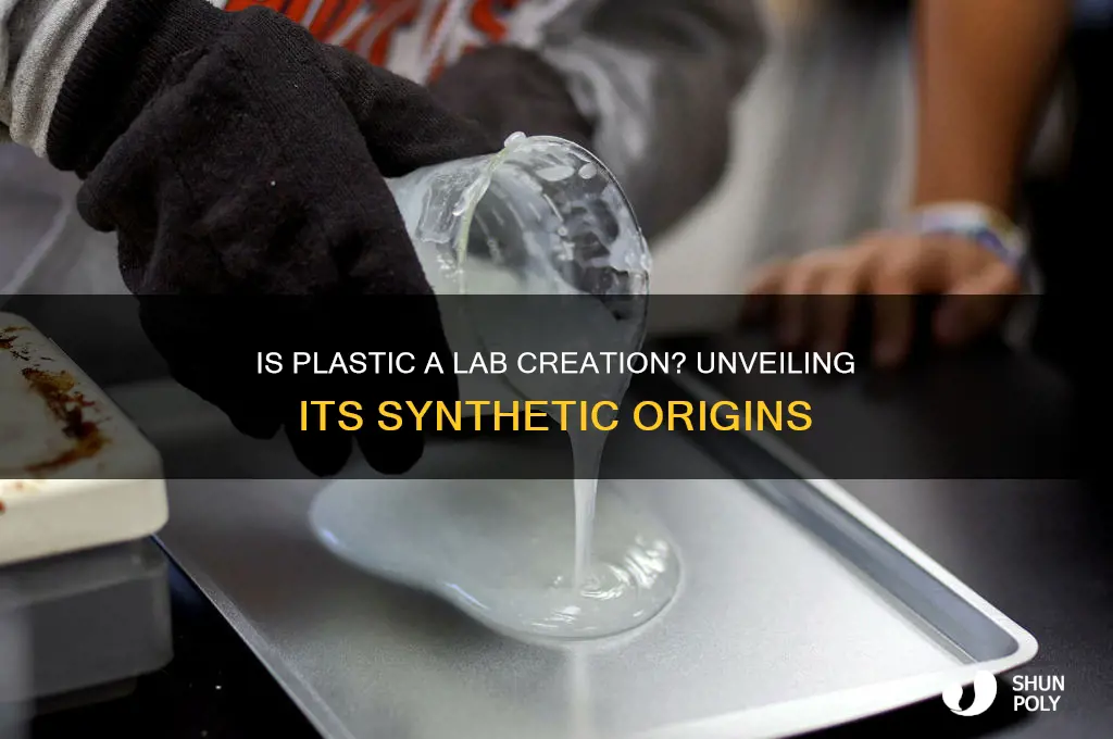 is plastic made in a lab