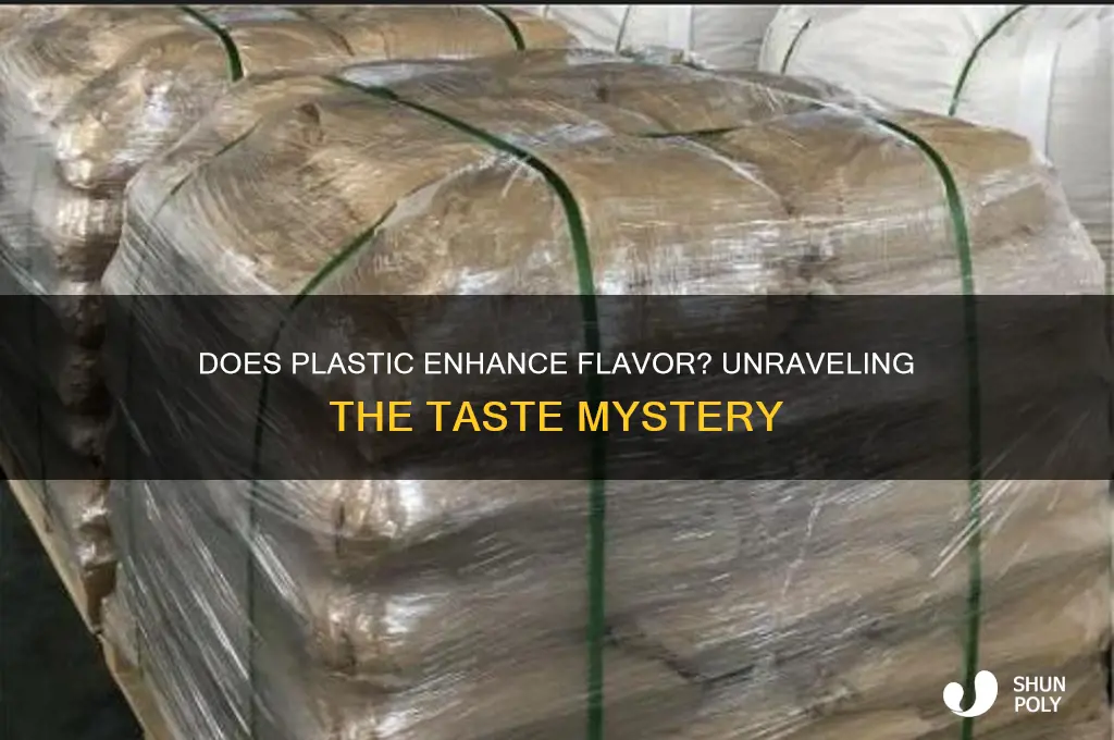is plastic make everything taste better