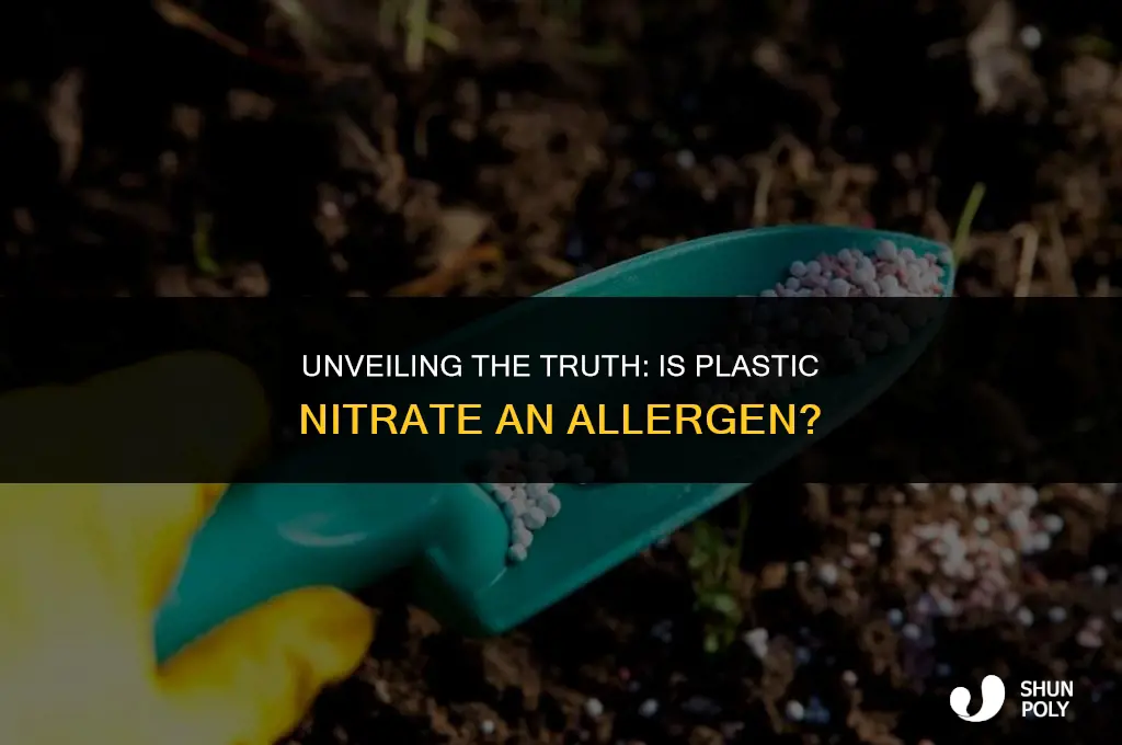 is plastic nitrate an allergen