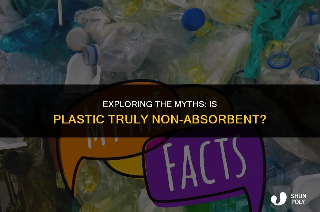 is plastic non absorbant