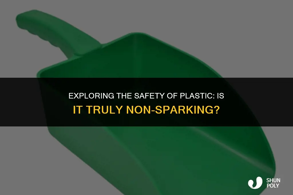 is plastic non sparking