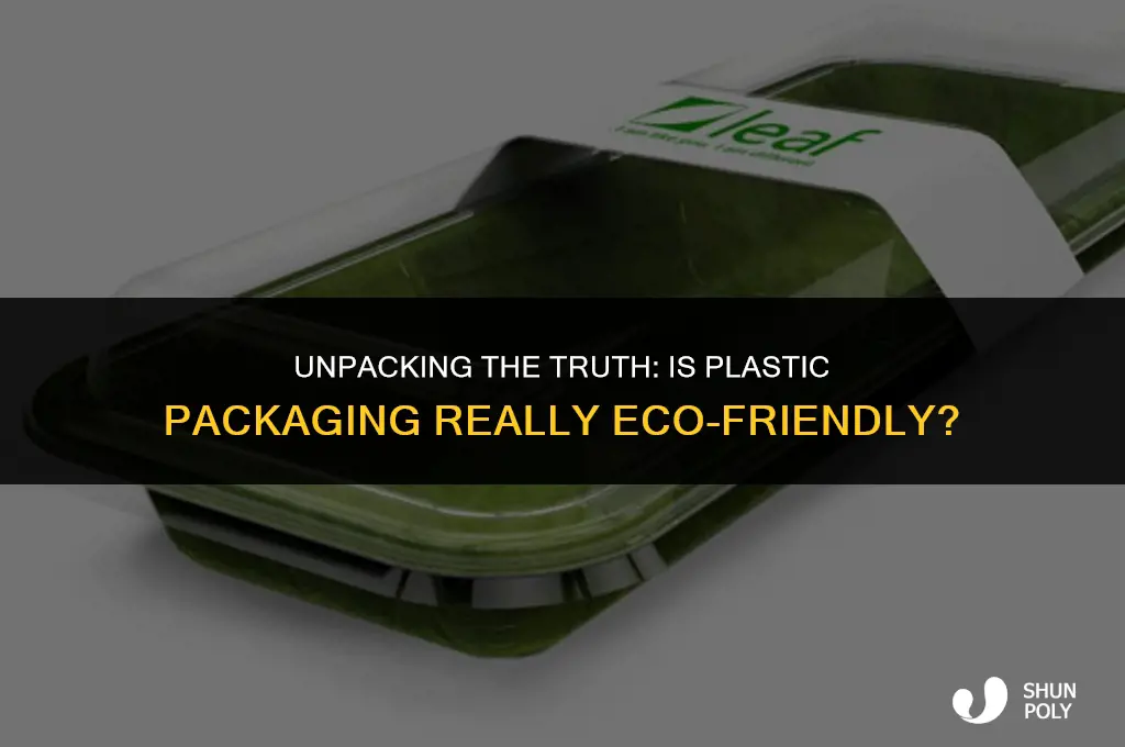 is plastic packaging environmentally friendly