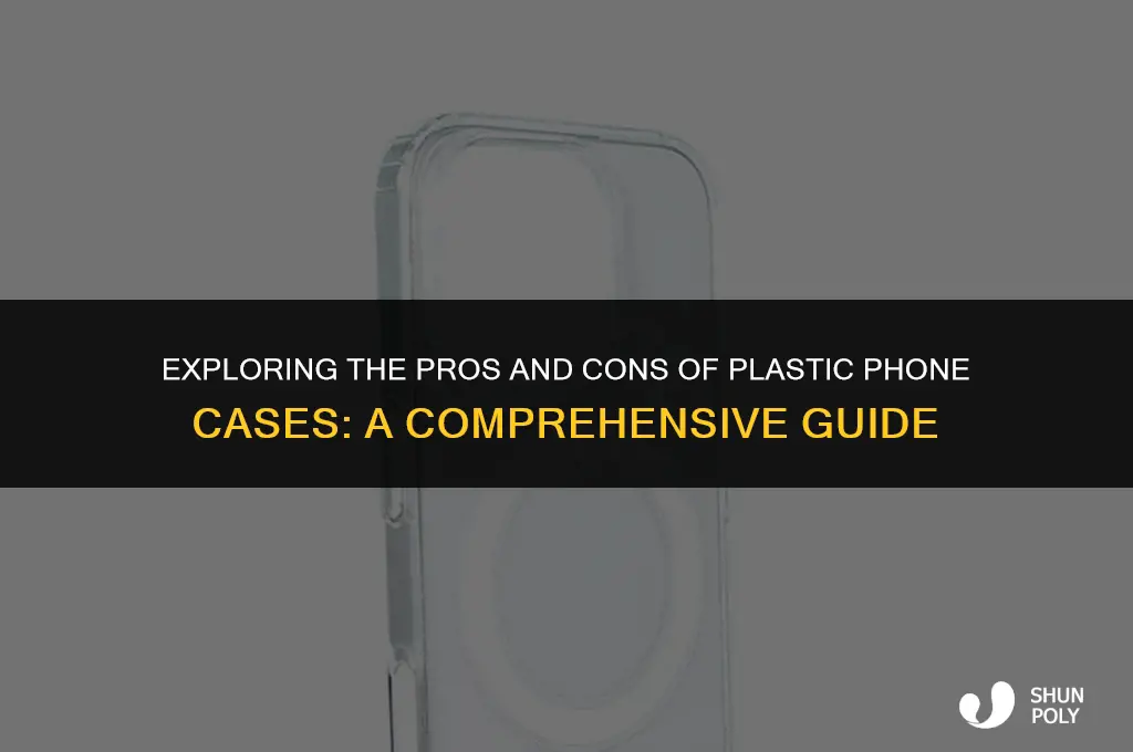is plastic phone case good