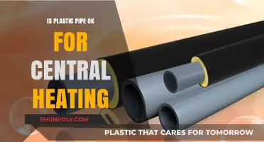 Plastic Pipe for Central Heating: Safe or Not?