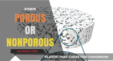 Exploring the Porosity of Plastic: A Comprehensive Guide