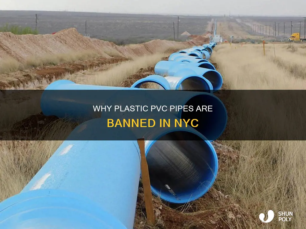 is plastic pvc pipe illegal in nyc