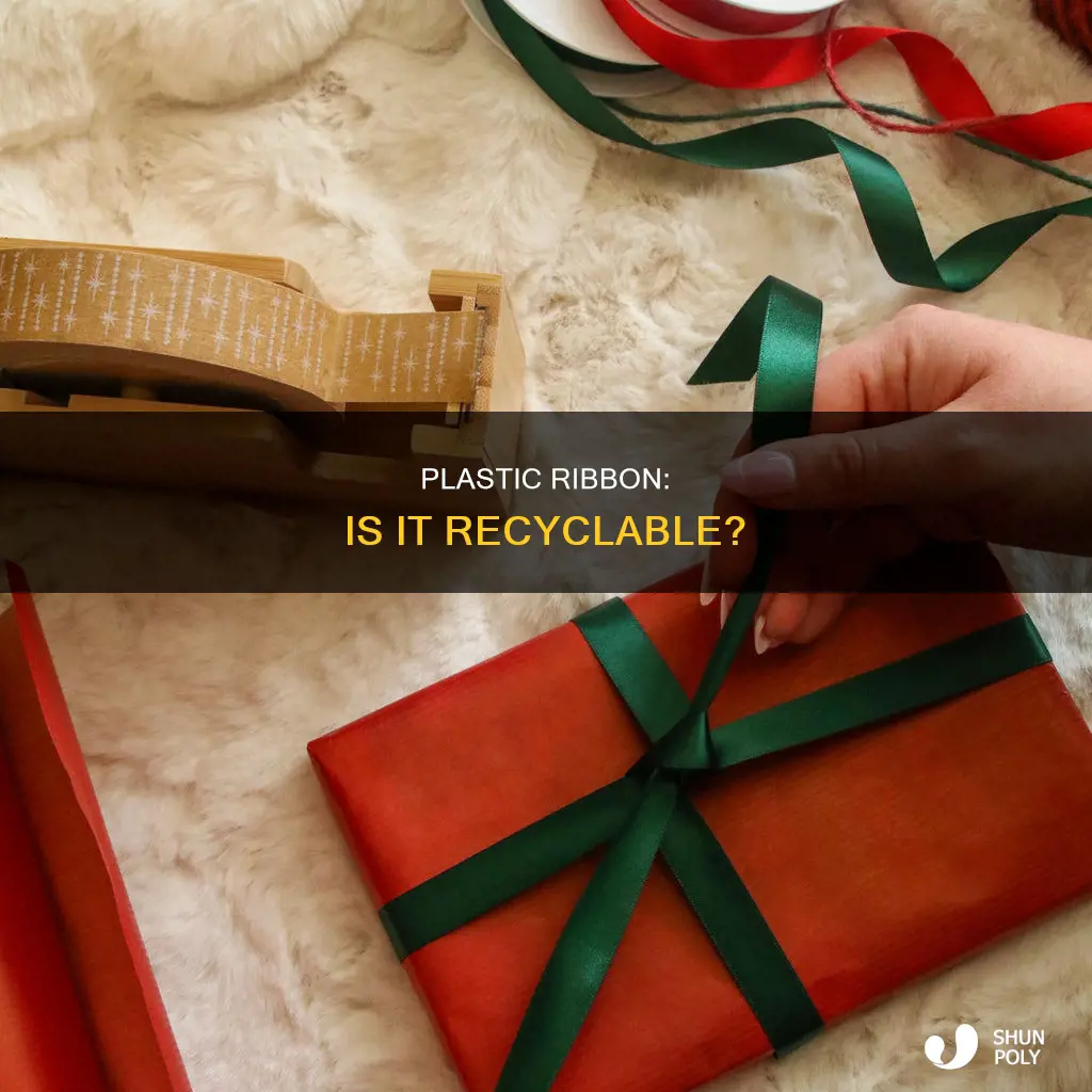 is plastic ribbon recyclable