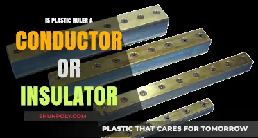 Plastic Ruler: Conducting or Insulating?
