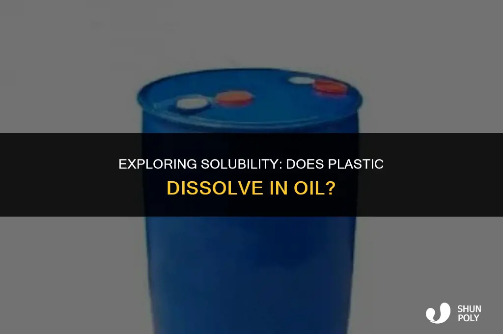 is plastic soluble in oil