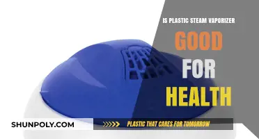 Steam Vaporizer: Plastic's Health Benefits?