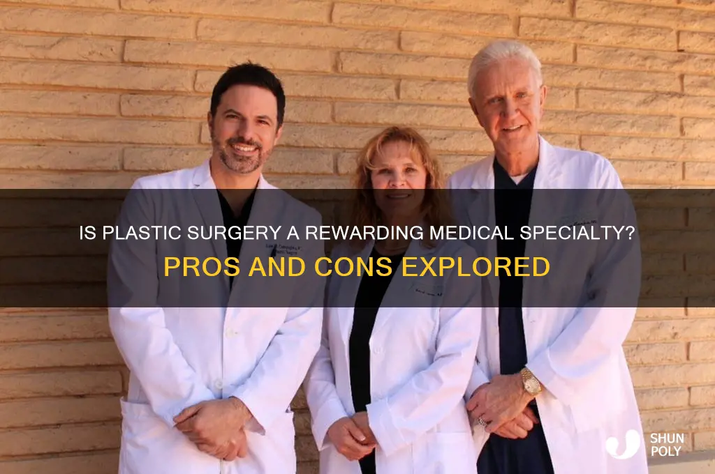 is plastic surgery a good specialty