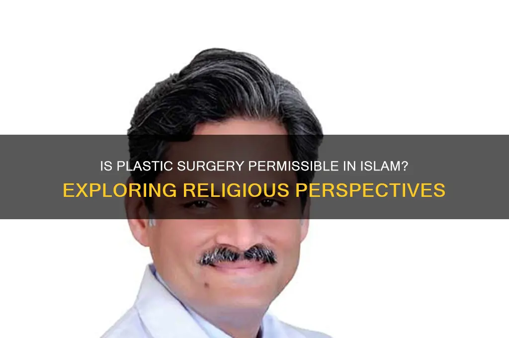is plastic surgery a sin in islam