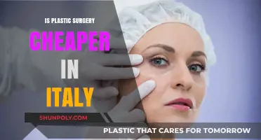 Is Plastic Surgery Cheaper in Italy? Costs and Considerations