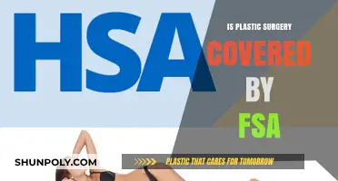 Is Plastic Surgery FSA Eligible? Understanding Coverage and Benefits