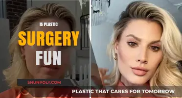 Is Plastic Surgery Fun? Exploring the Reality Behind the Glamour