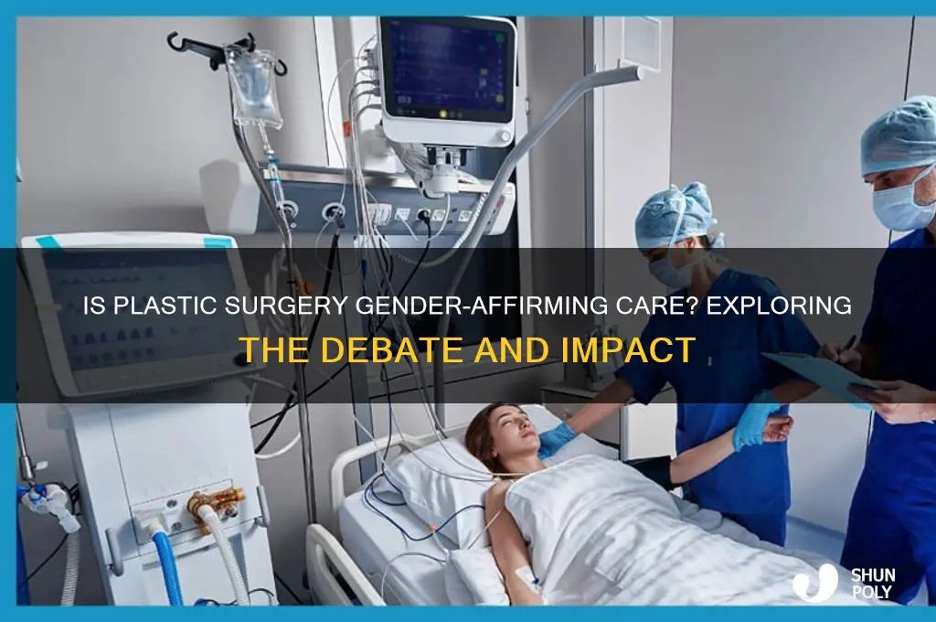 is plastic surgery gender affirming care