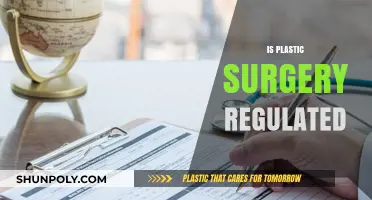 Is Plastic Surgery Regulated? Exploring Safety Standards and Oversight
