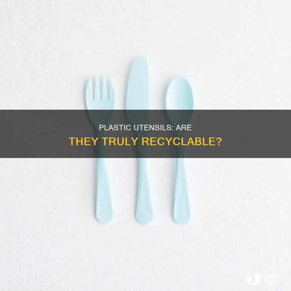 is plastic utensils recyclable